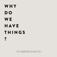 Why Do We Have Things? cover