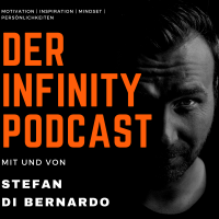 Der Infinity Podcast | Erfolg |Motivation |Inspiriert durch Garyvee Vaynerchuck, Tim Ferris, Matthew Mockrige, Tony Robbins | Erfolgreiche Persönlichkeiten und deren Lebensgeschichten cover