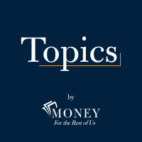 Topics by Money For the Rest of Us cover