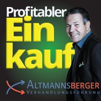 Verhandlungsführung für Einkäufer | Urs Altmannsberger | Preisverhandlungen| Jahresgespräche mit Lieferanten | Monopolisten und Monopole verhandeln | Savings und Gewinne steigern cover