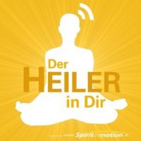 Podcast - Der Heiler in dir cover