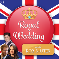Royal Wedding Podcast with Rob Shuter cover