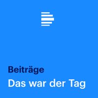 Das war der Tag - Deutschlandfunk cover
