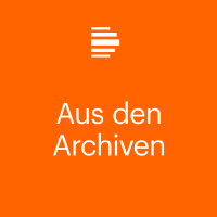Aus den Archiven - Deutschlandfunk Kultur cover