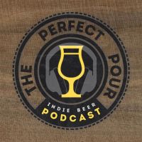 The Perfect Pour Craft Beer Podcast cover