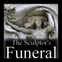 The Sculptor's Funeral cover
