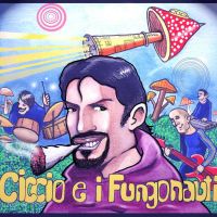 Ciccio e i Fungonauti cover
