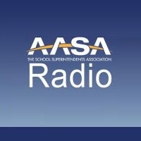 AASA Radio - The American Association of School Administrators cover
