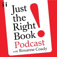 Just the Right Book with Roxanne Coady cover
