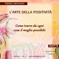 L'ARTE DELLA POSITIVITA' - Come trarre da ogni cosa il meglio possibile cover