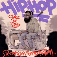 Hip Hop Saved My Life with Romesh Ranganathan cover