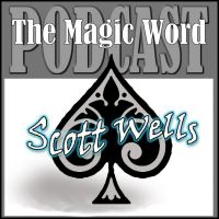 The Magic Word - For Magicians About Magicians By A Magician cover