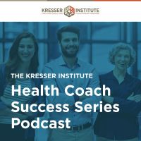 Kresser Institute Health Coach Success Series cover