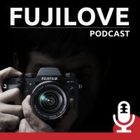 FujiLove - All Things Fujifilm. A Podcast for Fuji X Users. cover