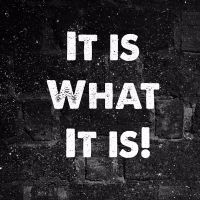 It Is What It Is cover