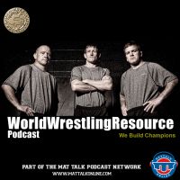 World Wrestling Resource Podcast | Wrestling discussion with World Champs Terry Brands, Dennis Hall & coach Jon McGovern cover