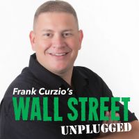 Wall Street Unplugged with Frank Curzio - Your Best Source for Finance, Investing & Economics cover