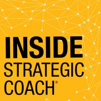 Inside Strategic Coach: Connecting Entrepreneurs With What Really Matters cover