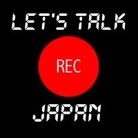 Let's Talk Japan Podcast cover