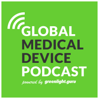Global Medical Device Podcast powered by greenlight.guru cover