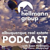 Albuquerque Real Estate Podcast with Sean Hellmann cover