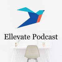 Ellevate Podcast: Conversations With Women Changing the Face of Business cover