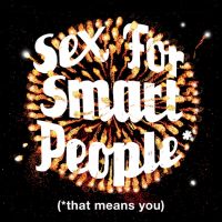 Sex for Smart People* cover
