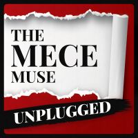 The MECE Muse Unplugged Podcast - Helping New or Aspiring Consultants on Their Journey to Greatness cover