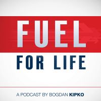 The Fuel For Life Podcast cover