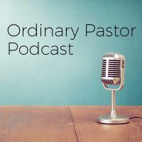 Ordinary Pastor Podcast cover