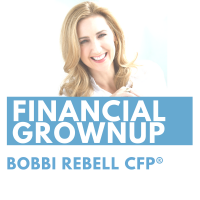 Financial Grownup with Bobbi Rebell cover