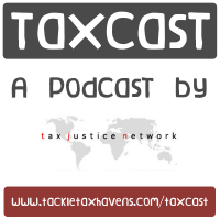 The Taxcast by the Tax Justice Network cover