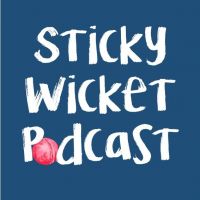 Sticky Wicket Cricket Podcast cover