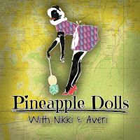 The Pineapple Dolls cover