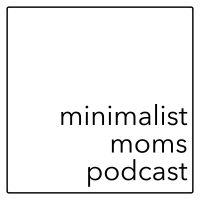 minimalist moms podcast cover