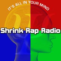 Shrink Rap Radio Psychology Interviews: Exploring brain, body, mind, spirit, intuition, leadership, research, psychotherapy and more! cover