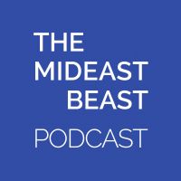 The Mideast Beast Podcast cover