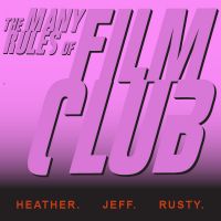 The Many Rules of Film Club cover