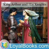 King Arthur and His Knights by Maude L. Radford cover