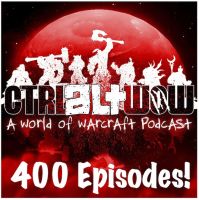 Ctrl Alt WoW - World of Warcraft Podcast cover