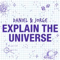 Daniel and Jorge Explain the Universe cover