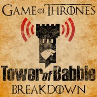 Game of Thrones: Tower of Babble Breakdowns cover