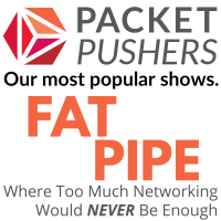 Packet Pushers - Fat Pipe cover
