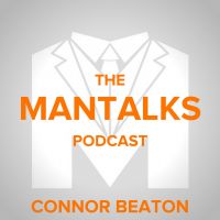 ManTalks Podcast: Purpose | Legacy | Relationships | Self Mastery | Business cover