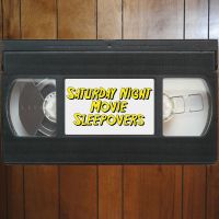 Saturday Night Movie Sleepovers cover