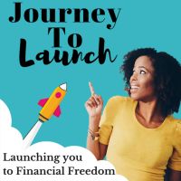 Journey To Launch : Personal Finance, Early Retirement & Business cover