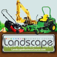 Landscape Business Course | Inspired by Landscape Business Pro, Lawn Care Millionaire, Dirt Monkey, Lawn Marketing Expert cover