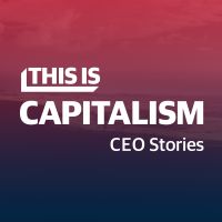 This is Capitalism: CEO Stories cover