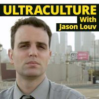 Ultraculture With Jason Louv cover