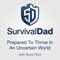 Survival Dad Podcast with Buck Rizvi cover
